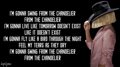 I’m gonna swing from the chandelier, ... Full Lyrics. Sia’s ‘Chandelier’ is a masterful juxtaposition of an upbeat anthem and harrowing introspection. Its infectious melody belies a dark narrative, one that delves into the depths of escapism and the hollow pursuit of ephemeral pleasures. As listeners, we’re drawn into a world of ...